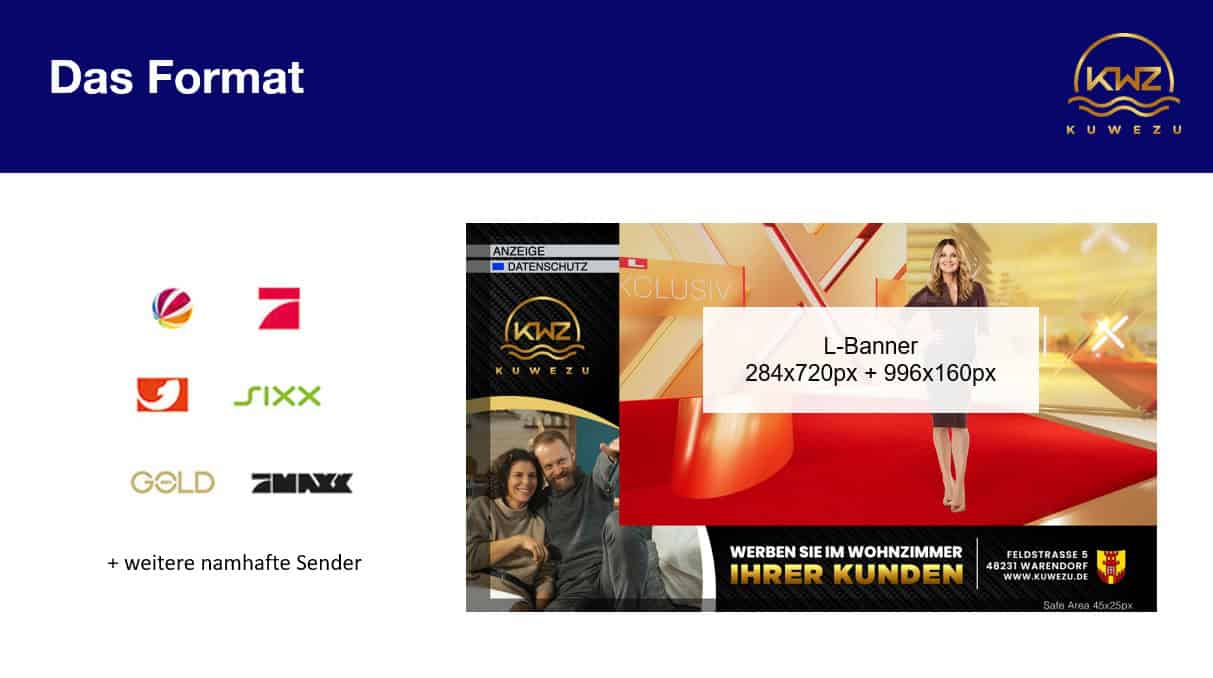 Addressable TV Banner KUWEZU Ein Ausschnitt von Adressable TV wie es im Fernsehen aussehen würde. Daneben sind Partner Sender